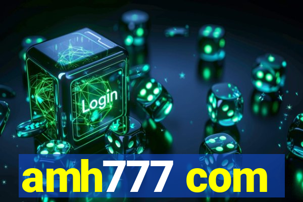 amh777 com